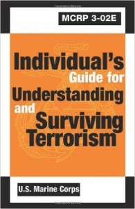 Individuals Guide for Understanding and Surviving Terrorism